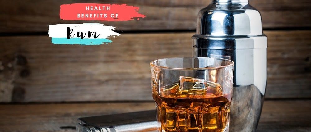 The Health Benefits of Drinking Rum